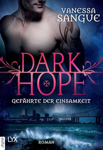 Dark Hope - Gefährte der Einsamkeit