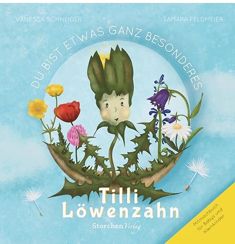 Du bist etwas ganz Besonderes Tilli Löwenzahn: Ein Buch über Wünsche, Freundschaft und Selbstliebe für die ganz Kleinen. Du bist etwas ganz Besonderes Tilli Löwenzahn: Ein Buch über Wünsche, Freundschaft und Selbstliebe für die ganz Kleinen.