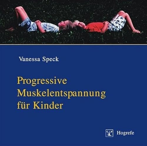 Progressive Muskelentspannung für Kinder