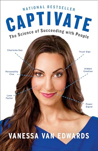 Captivate: The Science of Succeeding with People von Portfolio