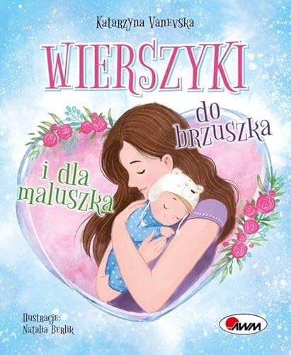 Wierszyki do brzuszka i dla maluszka