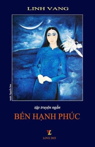 Bến Hạnh Phúc von Lulu.com