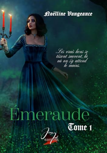 Emeraude: Collection Azaëlle von Jenn Ink Éditions