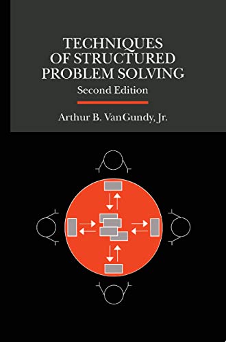 Techniques of Structured Problem Solving (General Business & Business Ed.) von Springer