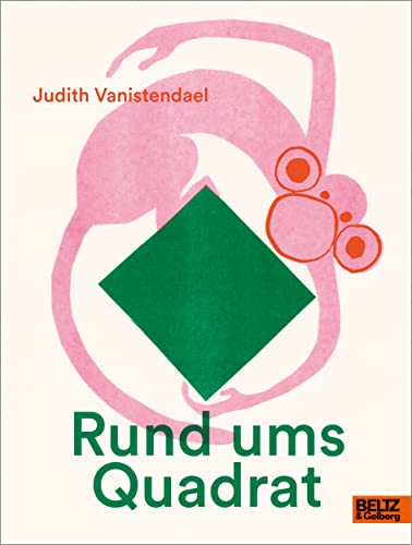 Rund ums Quadrat: Vierfarbiges Bilderbuch von Beltz