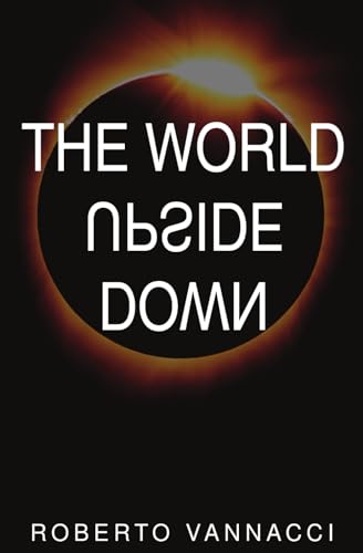 The World Upside Down von Independently published