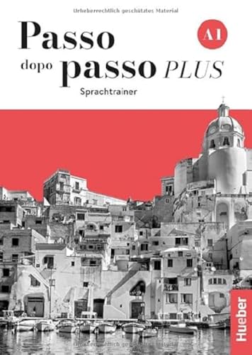 Passo dopo passo PLUS A1: Der Italienischkurs / Sprachtrainer