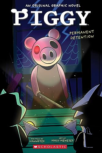 Piggy Original Graphic Novel: Permanent Detention