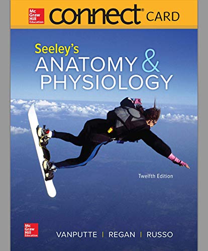 Seeley's Anatomy and Physiology von McGraw-Hill