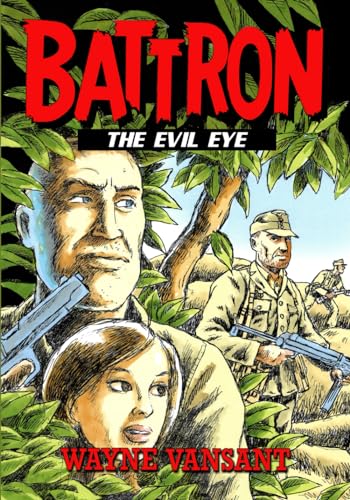 Battron: The Evil Eye