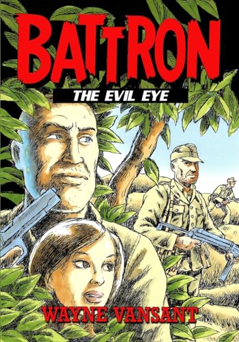 Battron: The Evil Eye