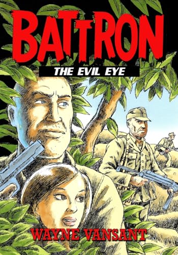 Battron: The Evil Eye von Caliber Comics