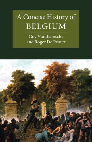 A Concise History of Belgium (Cambridge Concise Histories) von Cambridge University Press