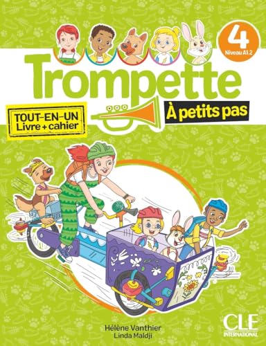 Trompette à petits pas 4 - Niveau A1.2 - Livre de l'élève + Cahier d'activités + Audio téléchargeable en ligne: Tout-en-un livre + cahier von Cle International