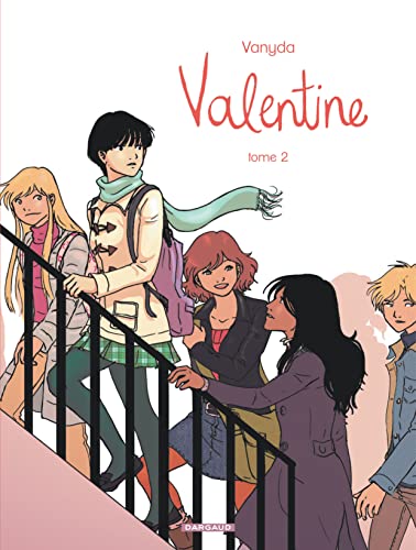 Valentine - Tome 2 von DARGAUD