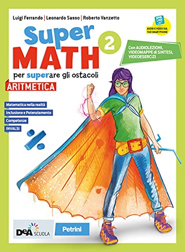 Supermath. Aritmetica. Con Geometria 2. Per la Scuola media. Con e-book. Con espansione online. Con DVD-ROM (Vol. 2)