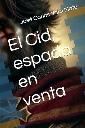 El Cid, espada en venta El Cid, espada en venta von Independently published