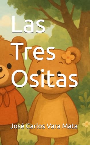 Las Tres Ositas Las Tres Ositas von Independently published