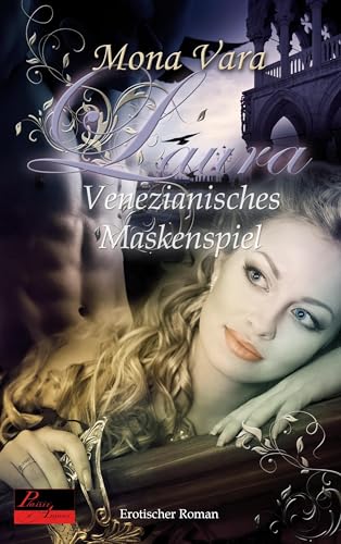 Laura: Venezianisches Maskenspiel