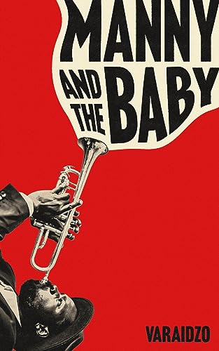 Manny and the Baby von Scribe Publications