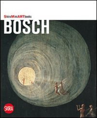 Bosch. Ediz. illustrata (Mini artbooks)