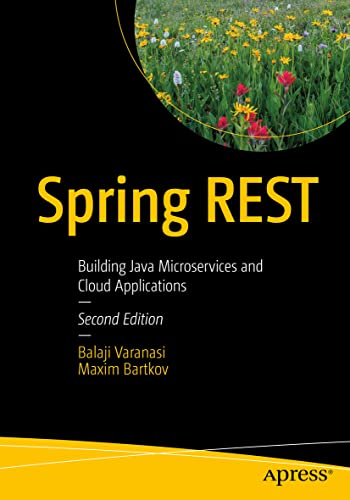 Spring REST: Building Java Microservices and Cloud Applications von Apress
