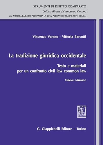 La tradizione giuridica occidentale. Testo e materiali per un confronto civil law common law (Strumenti di diritto comparato) von Giappichelli