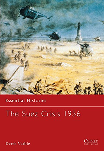 The Suez Crisis 1956 (Essential Histories) von Osprey Publishing