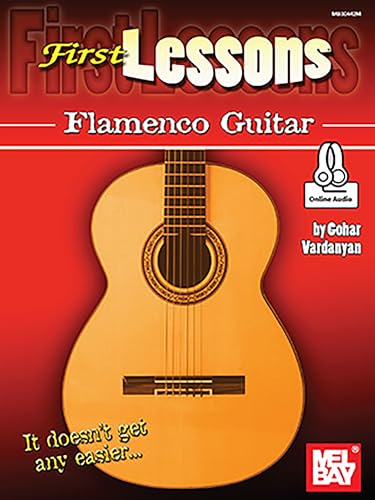 First Lessons Flamenco Guitar von Mel Bay Publications, Inc.