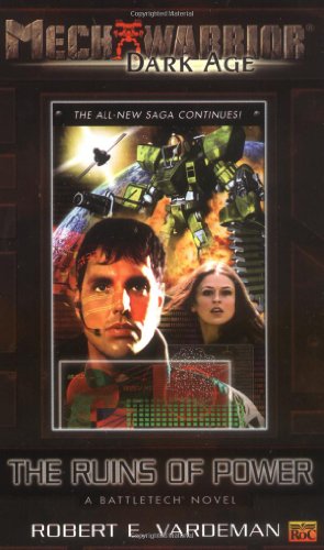 The Ruins of Power (Mechwarrior, Band 3)