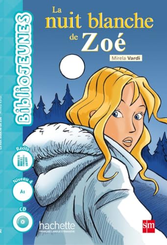 La nuit blanche de Zoé La nuit blanche de Zoé von EDICIONES SM