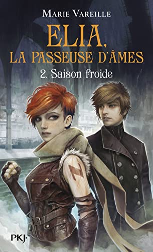 Elia, la passeuse d'âmes - Tome 2 Saison froide (2) von POCKET JEUNESSE