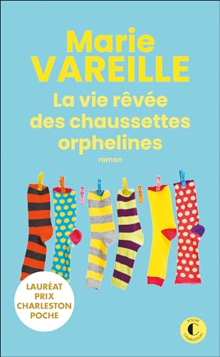 La vie rêvée des chaussettes orphelines von CHARLESTON