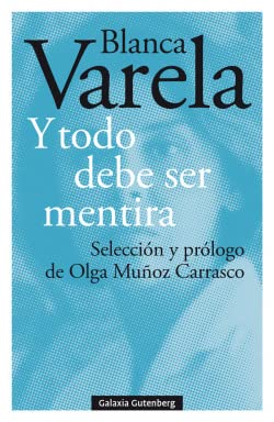 Y todo debe ser mentira (POESÍA)