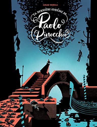 La dernière comédie de Paolo Pinocchio La dernière comédie de Paolo Pinocchio von TANIBIS
