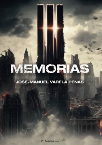 Memorias. Memorias. von Punto Rojo Libros S.L.
