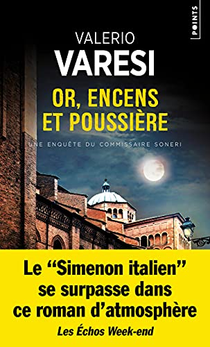 Or, encens et poussière: Une enquête du commissaire Soneri von POINTS