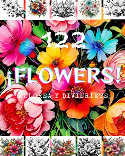 ¡122 FLOWERS DRAWING! - si amas las flores este libro es para ti! colorea hermosas flores, cada una distintas y únicas, ideal para TODAS las edades! (FLOWERS ART, Band 1) von Independently published
