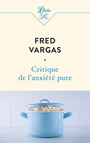 Critique de l'anxiete pure