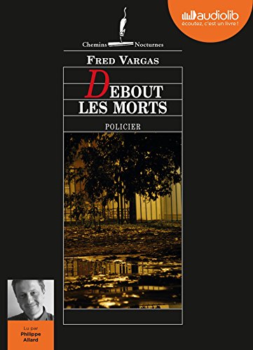 Debout les morts: Livre audio 1 CD MP3 von AUDIOLIB