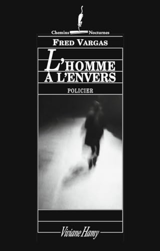 L'Homme à l'envers: L'HOMME A L'ENVERS
