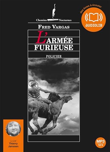 L'armée furieuse,2 MP3-CDs: Livre audio 2 CD MP3 L'armée furieuse,2 MP3-CDs: Livre audio 2 CD MP3