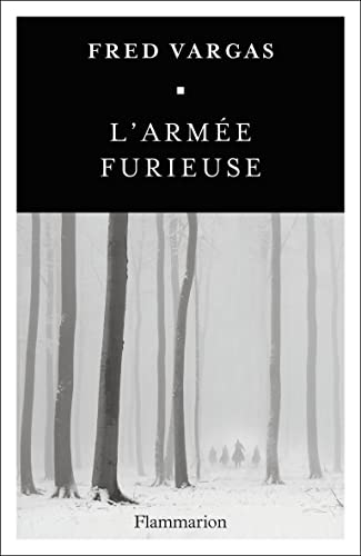 L'armée furieuse L'armée furieuse von FLAMMARION
