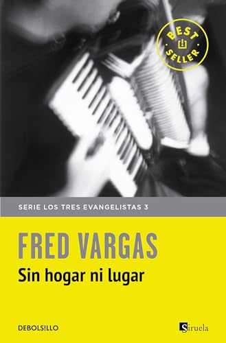 Sin hogar ni lugar (Los tres evangelistas 3) (Best Seller, Band 3)