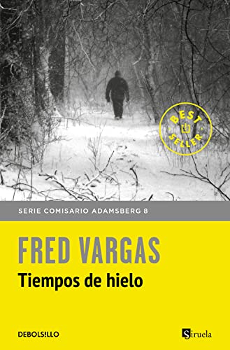 Tiempos de hielo (Comisario Adamsberg 8) (Best Seller, Band 8)