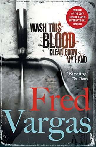 Wash This Blood Clean From My Hand (Commissaire Adamsberg, 4)