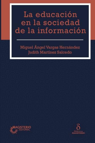 La educación en la sociedad de la información La educación en la sociedad de la información von Cooperativa Editorial Magisterio