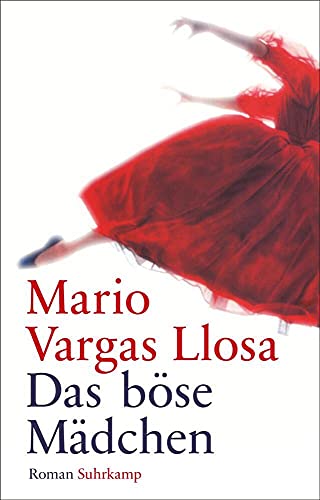 Das böse Mädchen: Roman. Geschenkausgabe | Nobelpreis für Literatur 2010 (suhrkamp pocket) von Suhrkamp Verlag AG