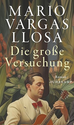Die große Versuchung: Roman | Das ganze Leben, die ganze Welt in einem Buch Die große Versuchung: Roman | Das ganze Leben, die ganze Welt in einem Buch