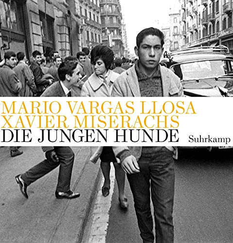 Die jungen Hunde: Erzählung. Neu übersetzt von Susanne Lange. Mit Fotografien von Xavier Miserachs Die jungen Hunde: Erzählung. Neu übersetzt von Susanne Lange. Mit Fotografien von Xavier Miserachs
